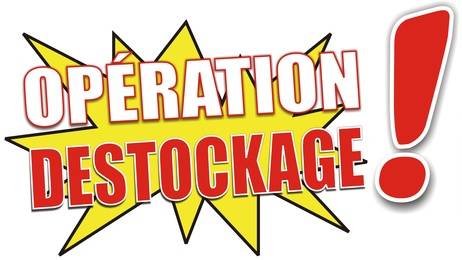 OPERATION DESTOCKAGE